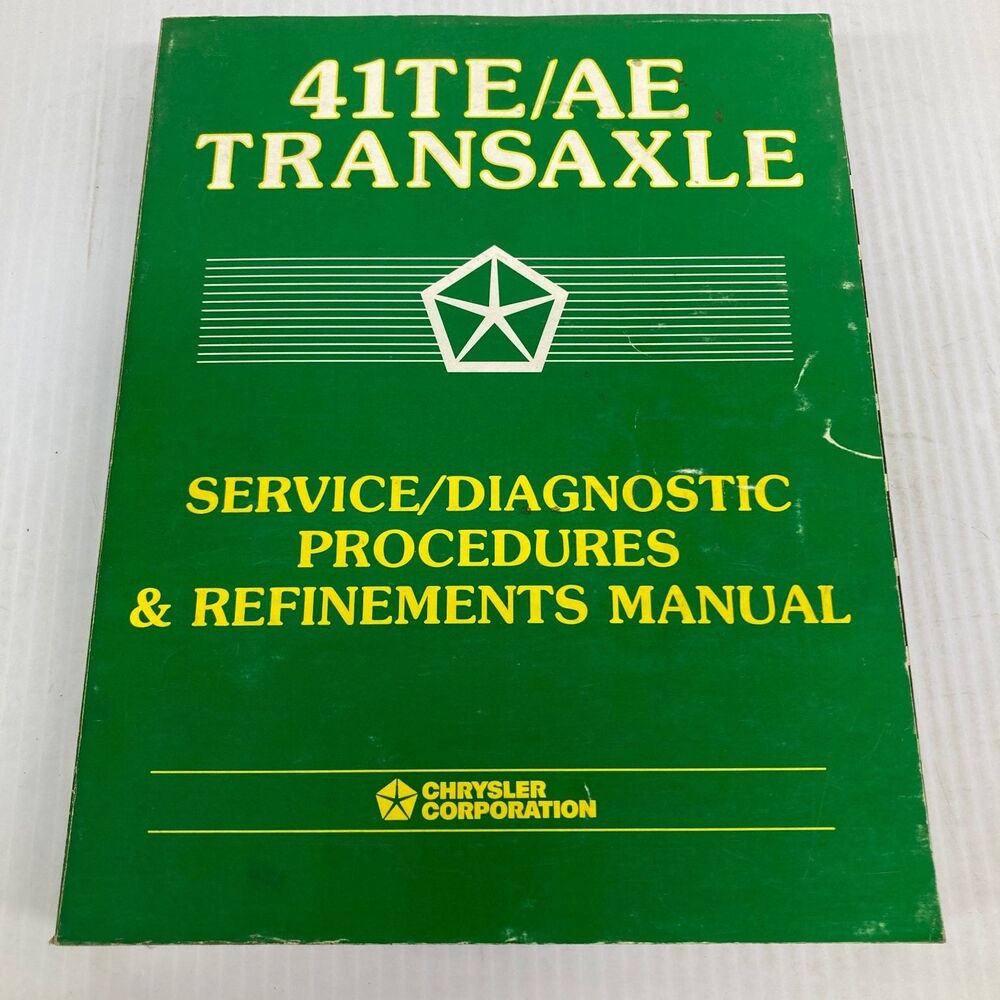41TE/AE Transaxle Service Diagnostic Manual Chrysler